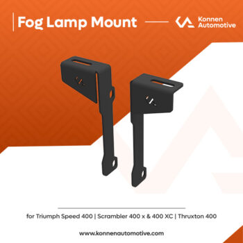 Fog Lamp Mount for Triumph  Speed 400 | Scrambler 400X  | Scrambler 400XC | Thruxton | Konnen